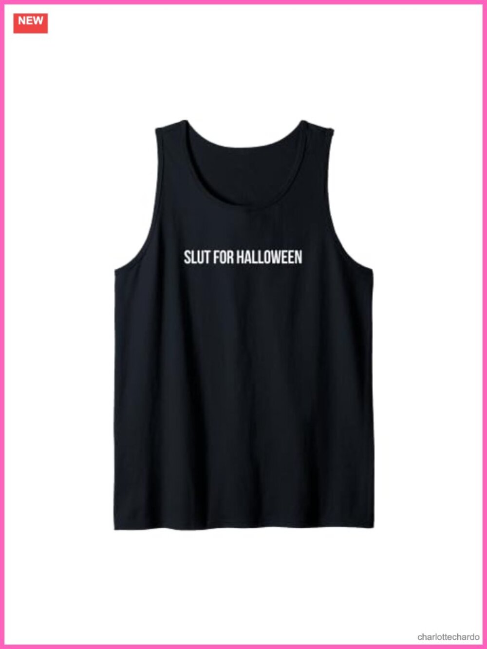 Funny Slutty Costume Idea Tank Top Sleeveless Halloween